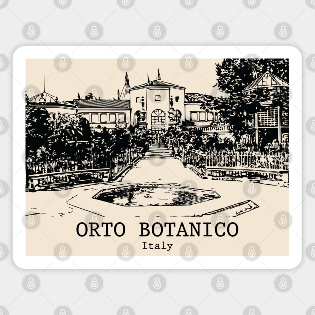 Orto Botanico - Italy Magnet by Lakeric